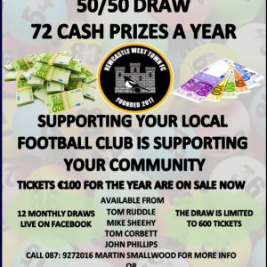 Newcastle West Town FC Monster Monthly 50/50 Draw